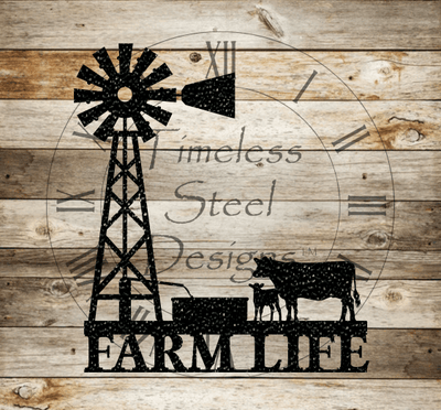 Farm Life Windmill Sign - Timeless Steel Designs