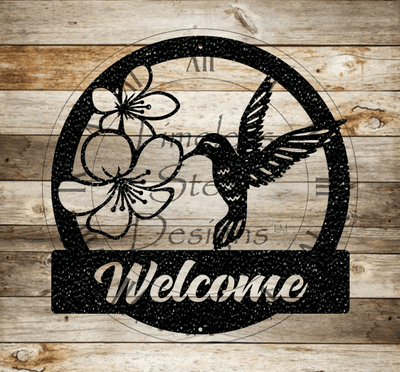 Round Hummingbird Welcome Sign - Timeless Steel Designs